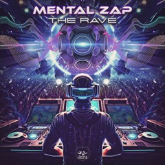 Mental Zap - Rave Madness