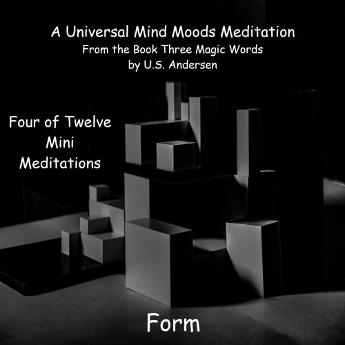 U.S. Andersen's Three Magic Words Meditation: Form (4 of 12)