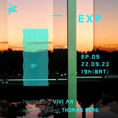 198 EXP radio show w/ Thomas Berg