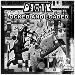 D3XTR - Iodized [Locked & Loaded EP]