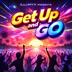 Get Up and Go (Aussie Edit)