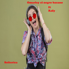 Solterica (feat. Rafy)