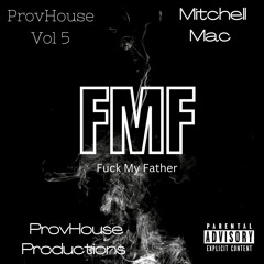 Fuck My Father prod. by Tristan