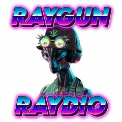 RAYGUN RAYDIO - Space Bass