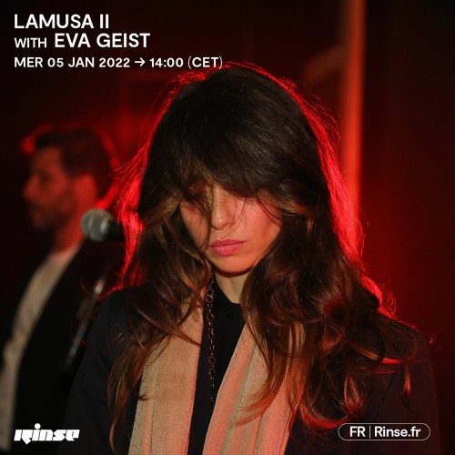 Lamusa II with Eva Geist - 05 Janvier 2022