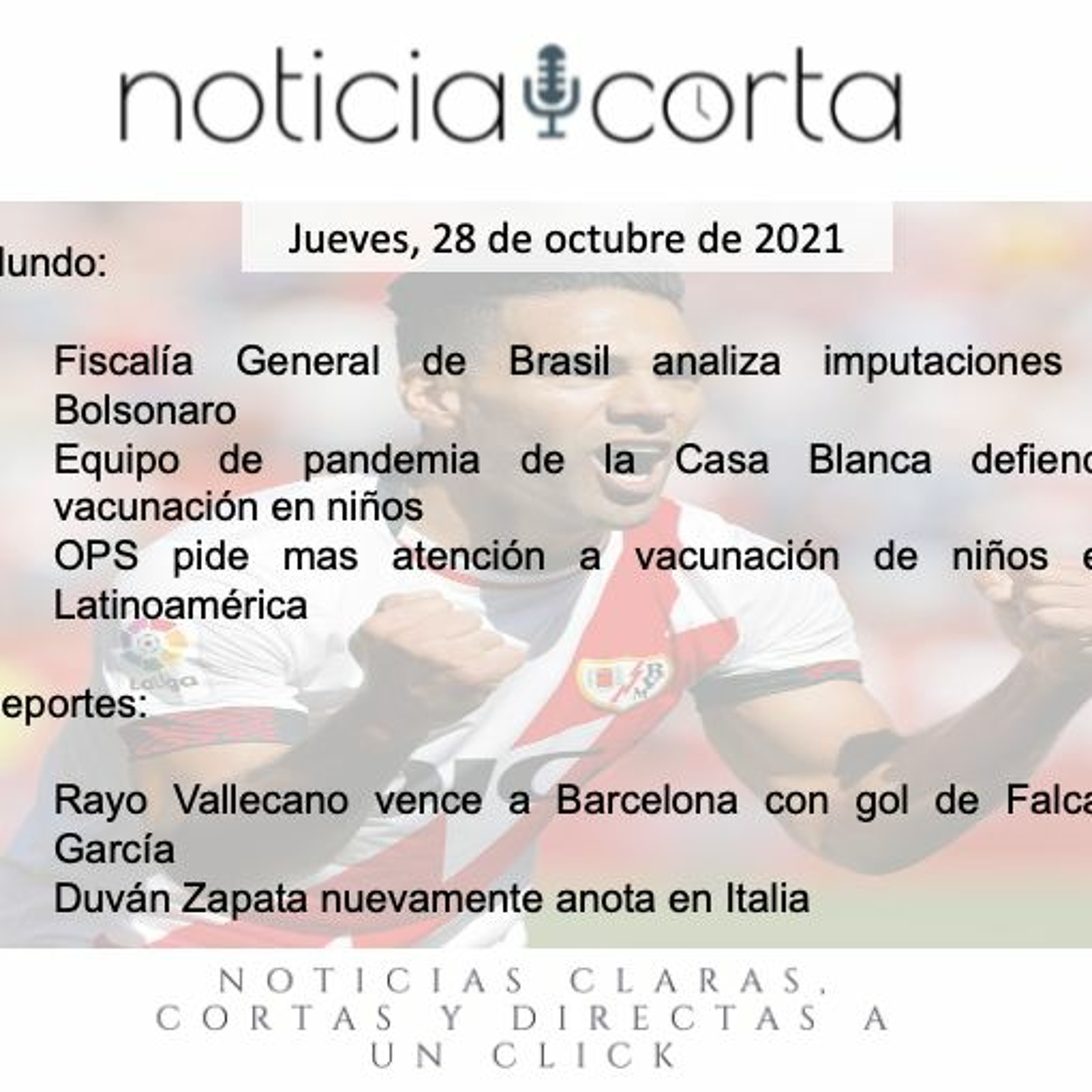 Noticia Corta, Jueves 28 De Octubre De 2021