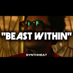 "Beast Within" (Prod. Synthheat)