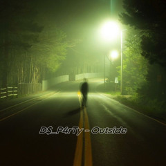 D$_P4rTy - Outside (Ellie Goulding)