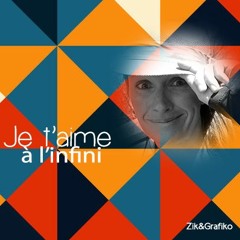 Je t'aime à l'infini