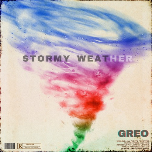 01 Stormy Weather (Explicit)