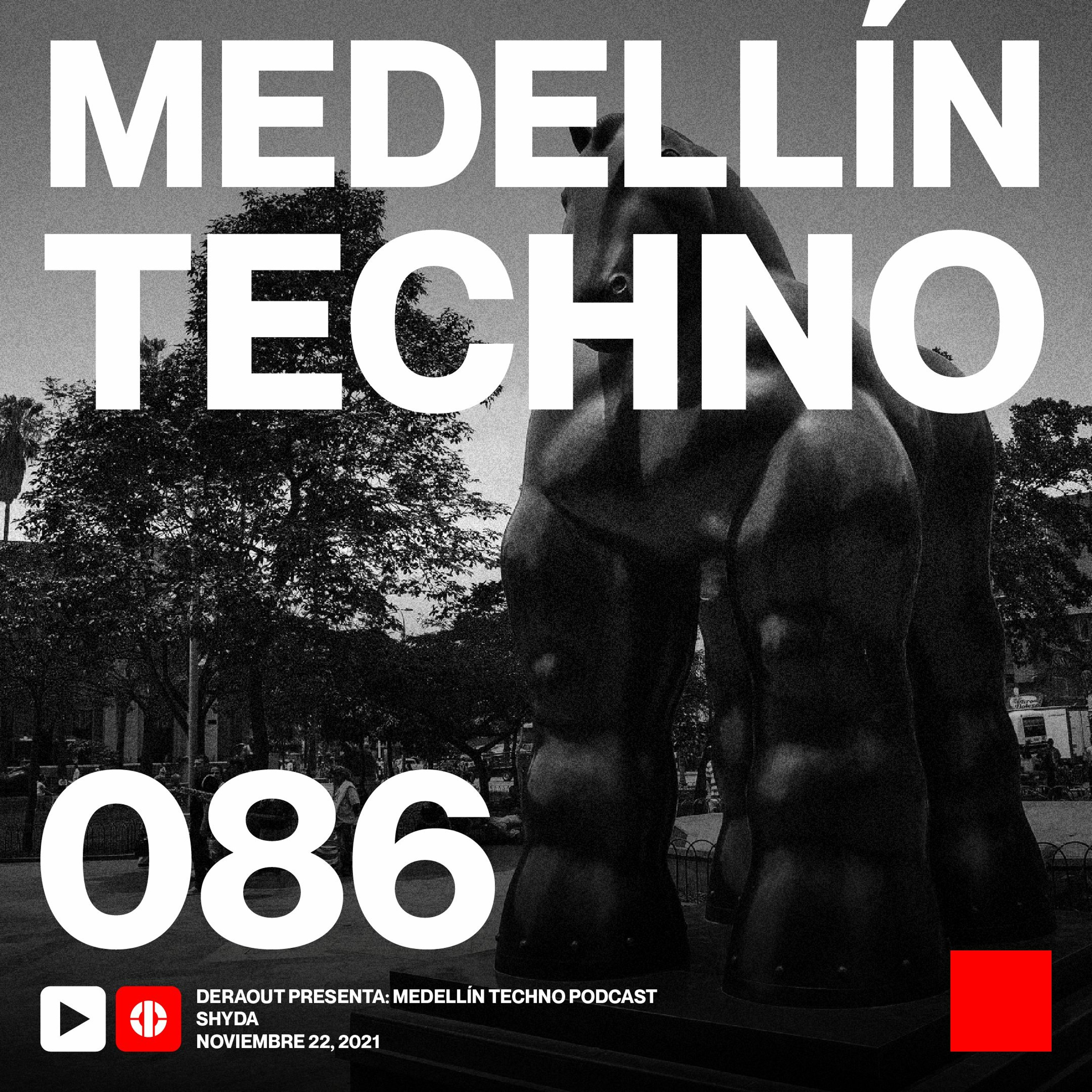Medellin Techno Podcast