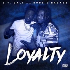 Loyalty (feat. Boosie Badazz)
