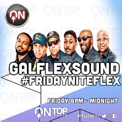 Ontop fm "#fridayniteflex