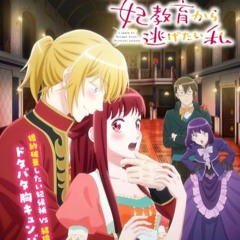 I Want to Escape from Princess Lessons Opening OP (sped up)