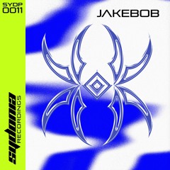 Jakebob - Sydonia Podcast [SYDP011]
