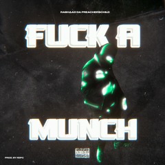 RDPC - Fuck A Munch (prod. RDPC)