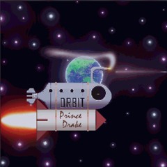 Orbit - Prince Drake