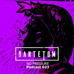 No Pressure Podcast 023 [House/Deep House]