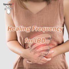 Healing Frequency for IBD - Spooky2 Rife Frequencies