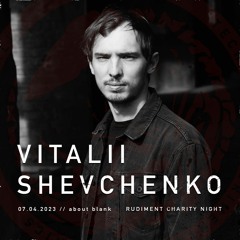 Rudiment Podcast - Vitalii Shevchenko