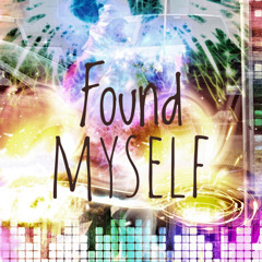 Found Myself