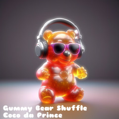 Gummy Bear Shuffle