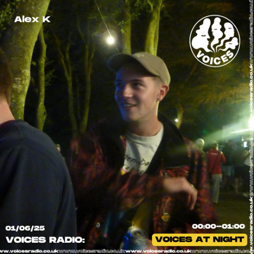 Stream Alex K - 01/06/25 - [Voices Radio] by Voices Radio | Listen ...