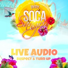 SOCA SANGRIA ft. DJ Suspectsounds and Mrturnup