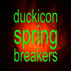 DUCKICON SPRING BREAKERS