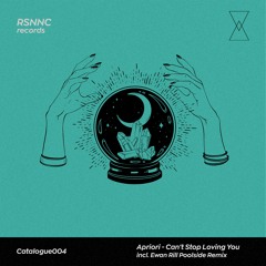 Can't Stop Loving You (Ewan Rill Poolside Remix) [RSNNC records] 128