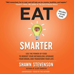 [PDF] READ] Free Eat Smarter: Use the Power of Food to Reboot Your Metabolism, U