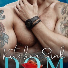 Pdf(readonline) Kitchen Sink Dom (Hell's Bedroom Book 1)