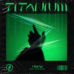 Titanium (feat. Faithroze)