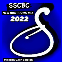 SSCBC NEW NRG PROMO-Mixed By Zach Scratch
