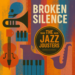 THE JAZZ JOUSTERS - Maybe It's Love