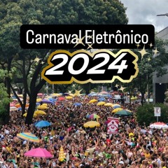 Carnaval Eletronico Mix - DJA1 [part1]