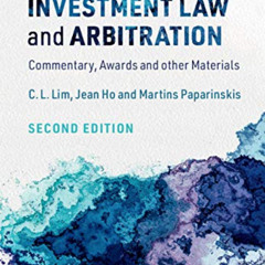 Access EBOOK 💘 International Investment Law and Arbitration: Commentary, Awards and