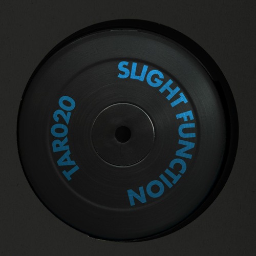 Slight Function - Sicofanta (A2 - TAR020)