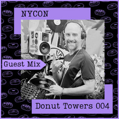 Nycon LIVE @Donut Towers Guest Mix 004 - Hard Trance/Psytrance