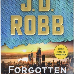 eBook PDF Download Forgotten in Death An Eve Dallas Novel (In Death  53)
