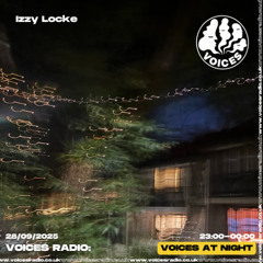 Izzy Locke 28/09/25 [Voices Radio]