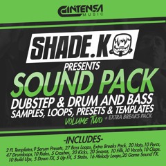 Shade K Sound Pack Vol.2 (Dubstep/DNB/Breakbeat) [Available]