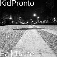 Fast Lane (KidPronto)