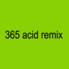 365 acid remix