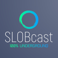 SLOBcast Ep303