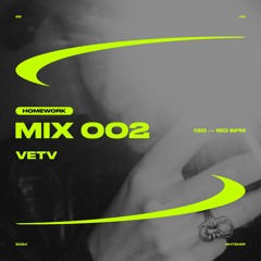 VETV — SHTEKER: HOMEWORK MIX 002