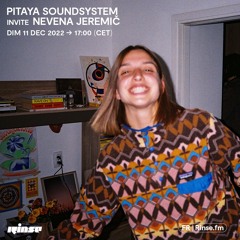 Pitaya Soundsystem invite Nevena Jeremič - 11 Décembre 2022