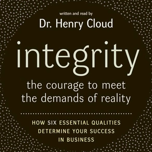 PDF Integrity: The Courage to Meet the Demands of Reality kindle