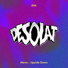 Premiere: Mene - Horn(Y) [Desolat]