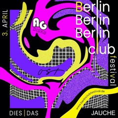 Dj Jauche live @ Berlin Club Festival 03.04.2021